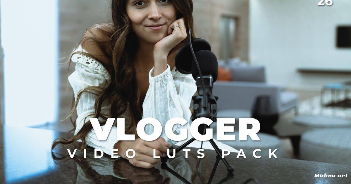 Luts视频预设-个人vlog调色滤镜LUTs第26卷Vlogger Pack Video LUTs Vol.26插图