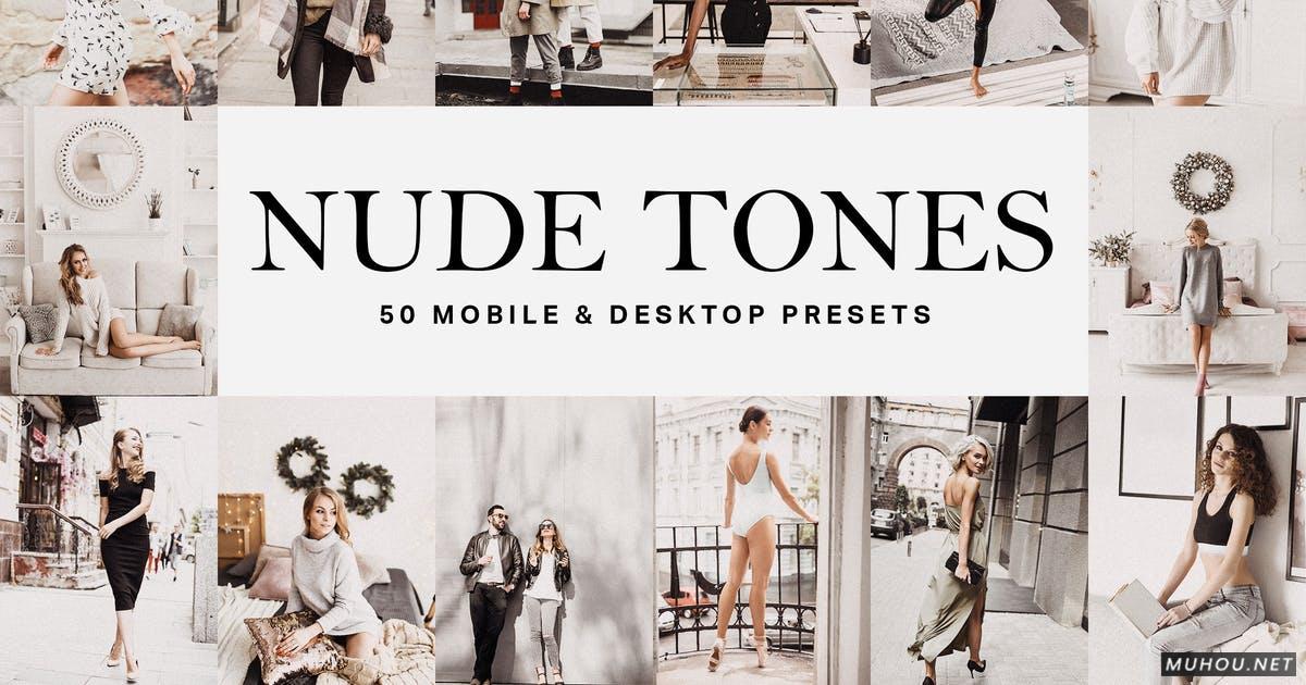 Luts调色预设-50组INS网红褪色风格自然调色滤镜50 Nude Tones Lightroom Presets and LUTs